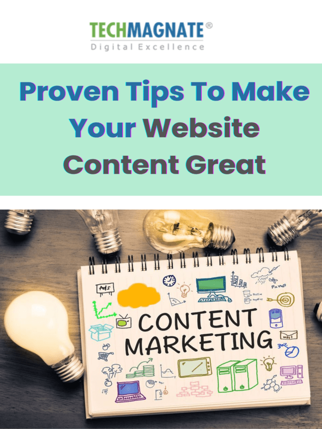 Proven Tips To Make Your Website Content Great