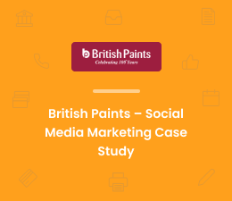 Social Media Marketing Case Study - British Paints
